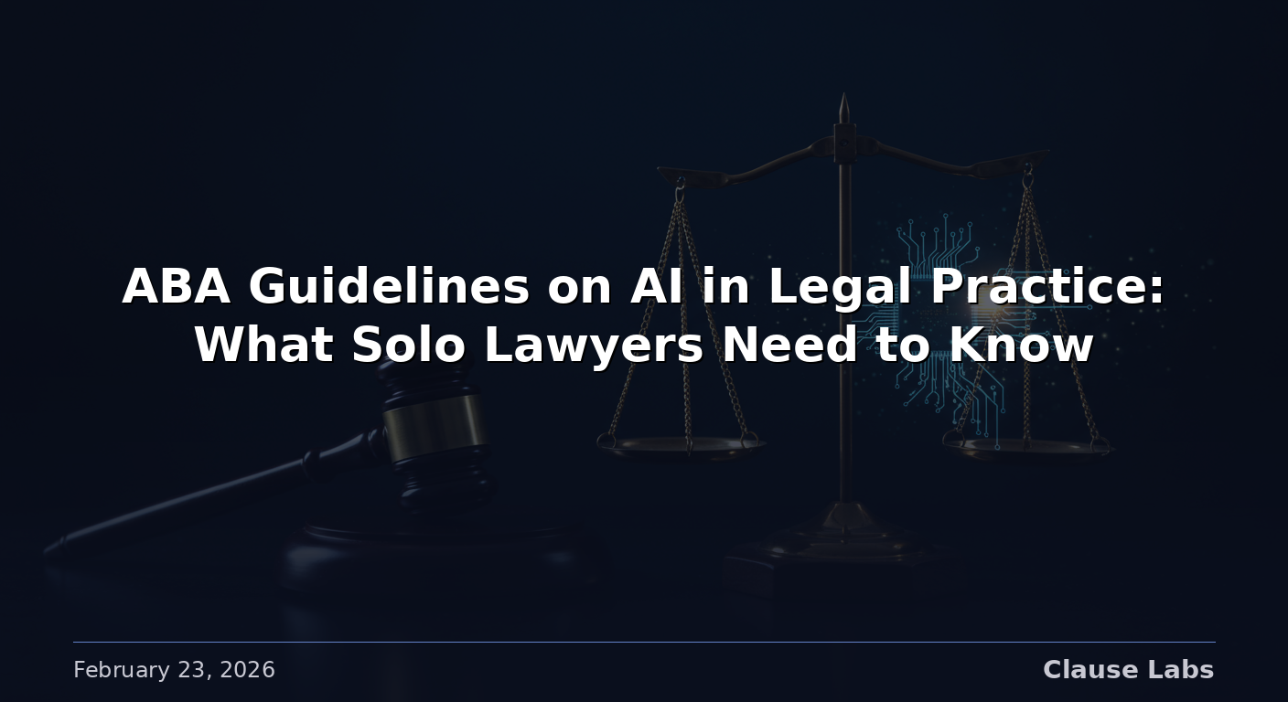 ABA Guidelines on AI in Legal Practice: What Solo Lawyers Need to Know