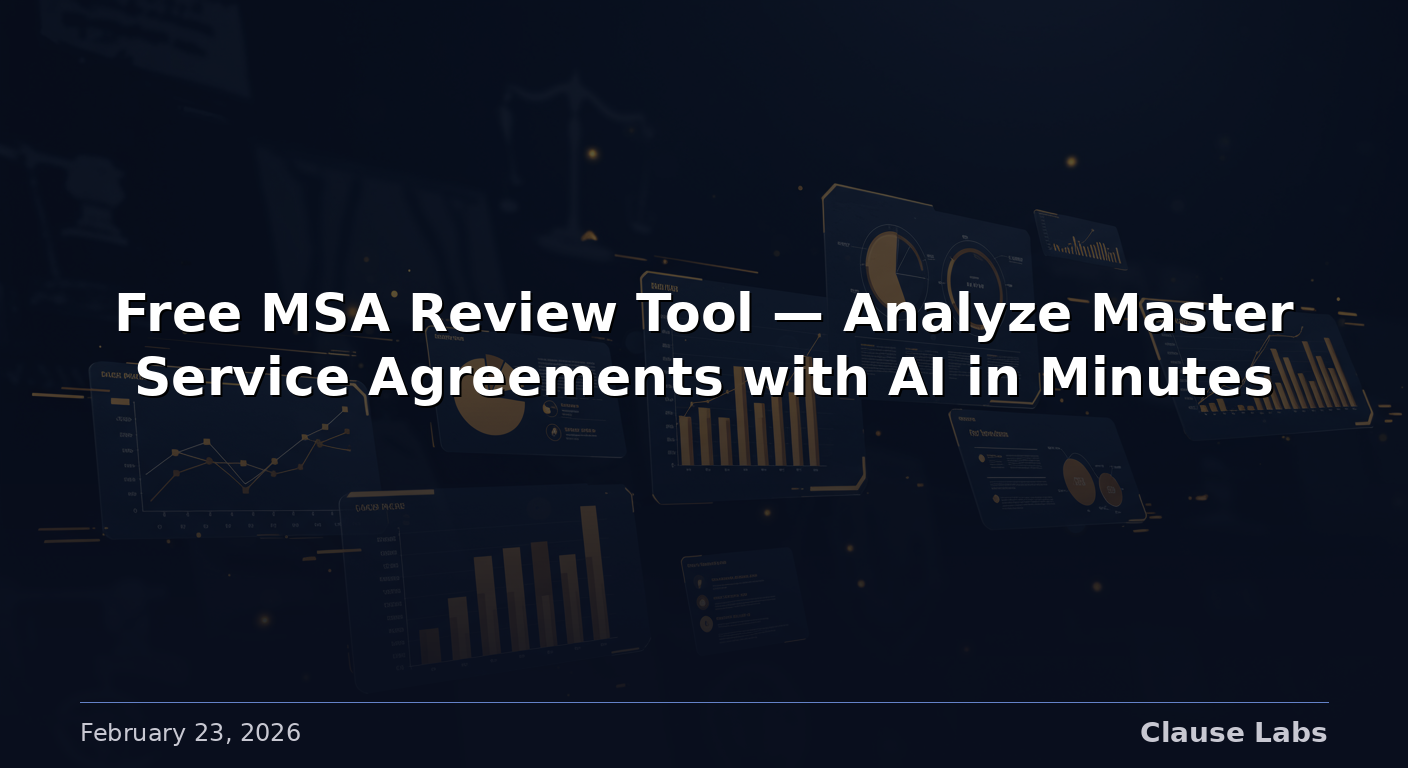 Free MSA Review Tool — Analyze Master Service Agreements with AI in Minutes