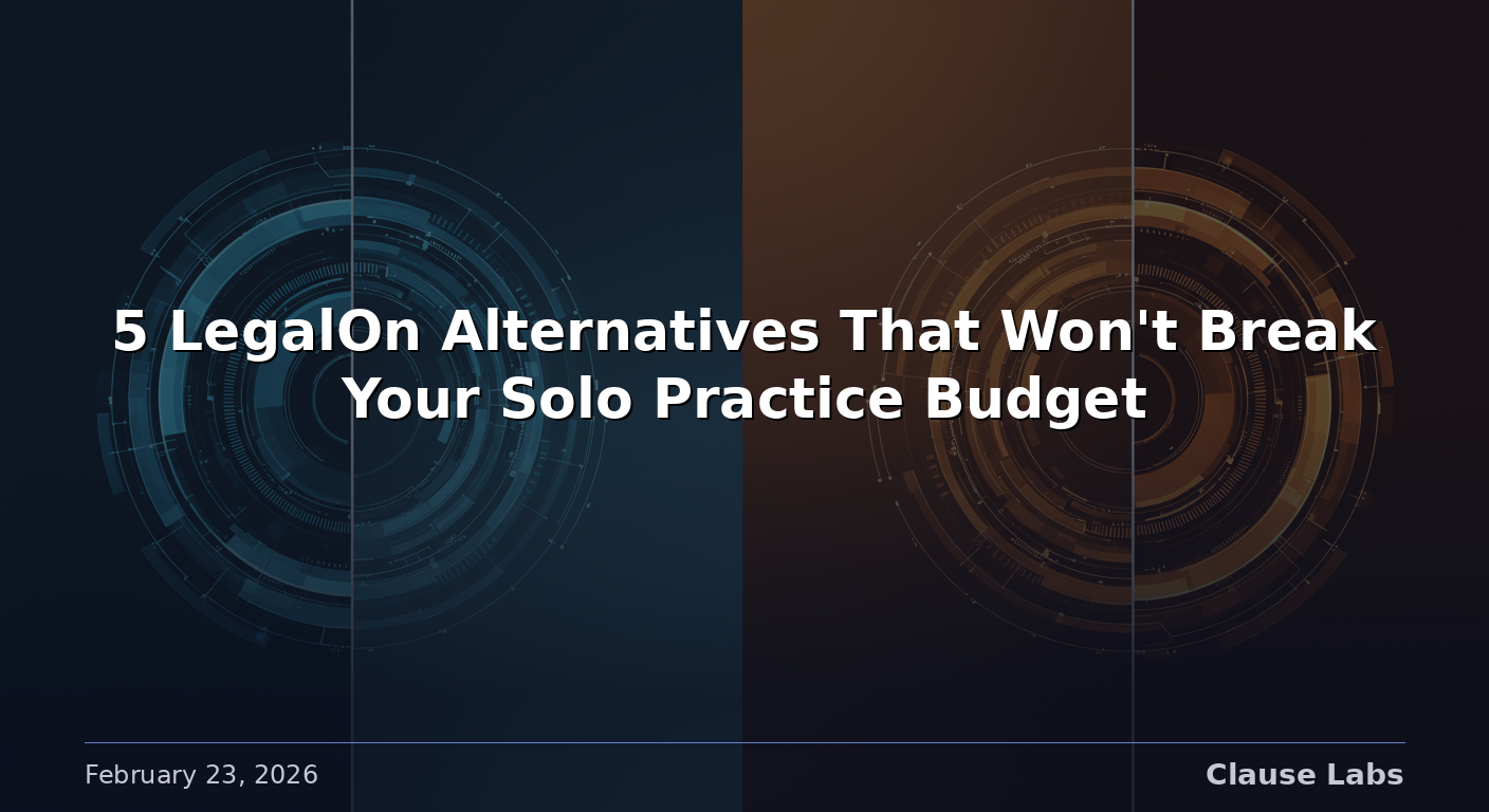 5 LegalOn Alternatives That Won’t Break Your Solo Practice Budget